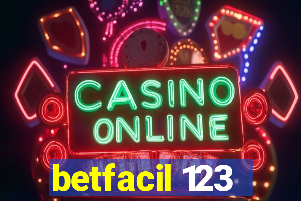 betfacil 123