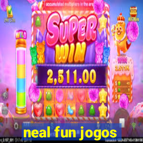 neal fun jogos