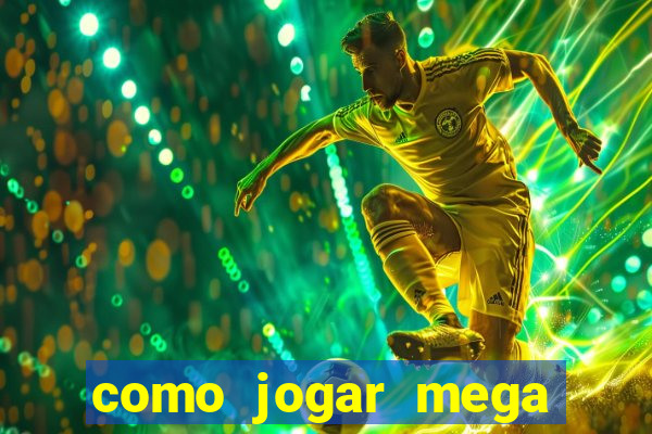 como jogar mega millions dos eua