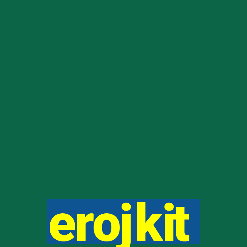 erojkit