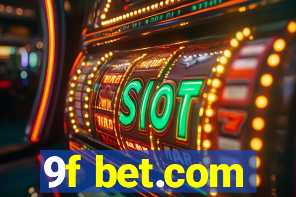 9f bet.com