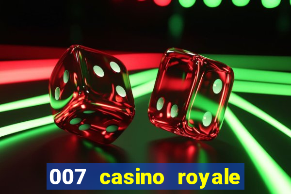 007 casino royale pelicula completa en espa?ol latino online