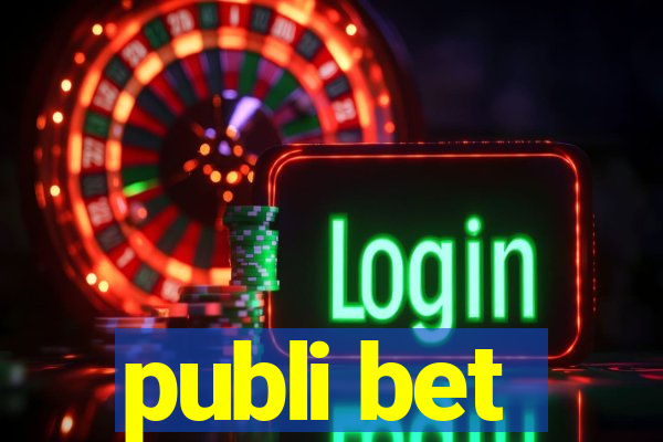 publi bet