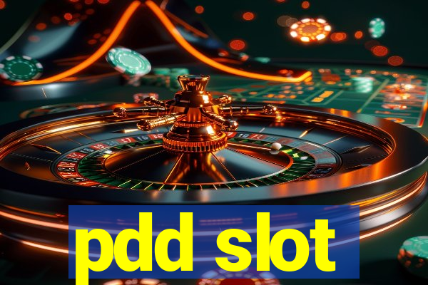 pdd slot