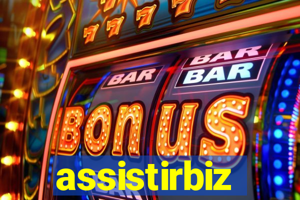 assistirbiz