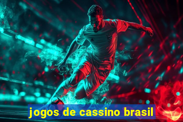 jogos de cassino brasil