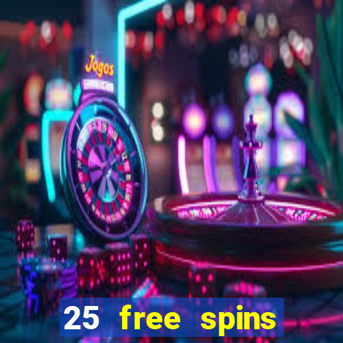 25 free spins casino no deposit