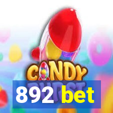 892 bet