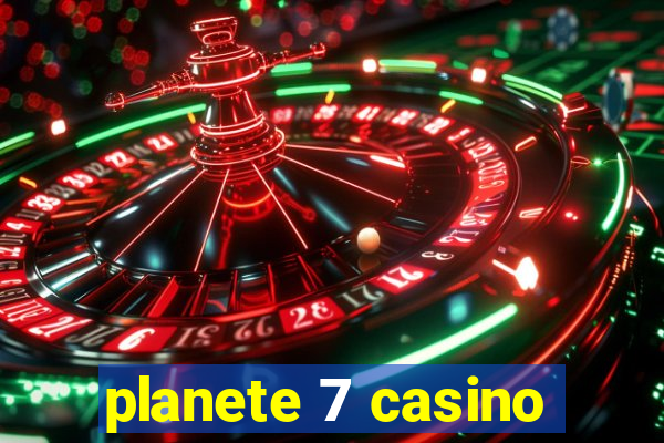 planete 7 casino