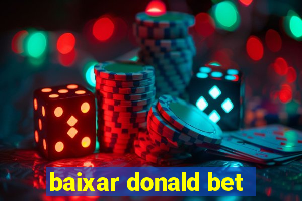 baixar donald bet