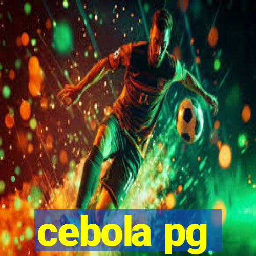 cebola pg