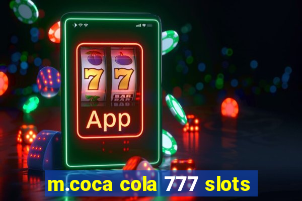 m.coca cola 777 slots