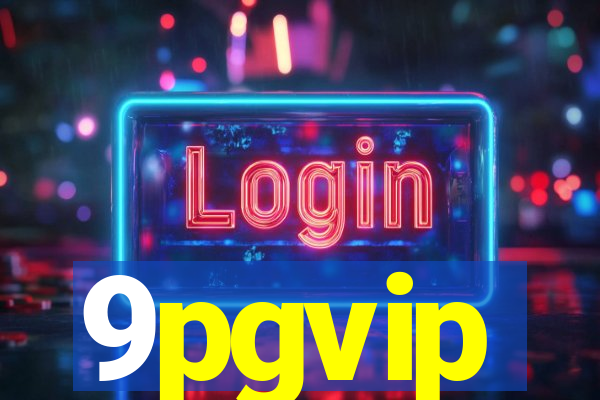 9pgvip