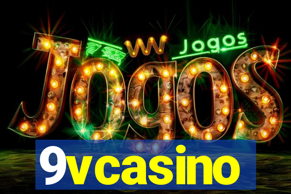 9vcasino