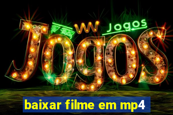 baixar filme em mp4