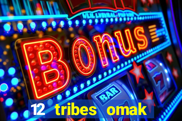 12 tribes omak casino hotel