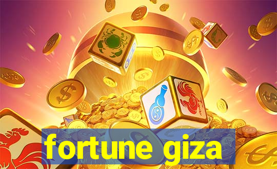 fortune giza