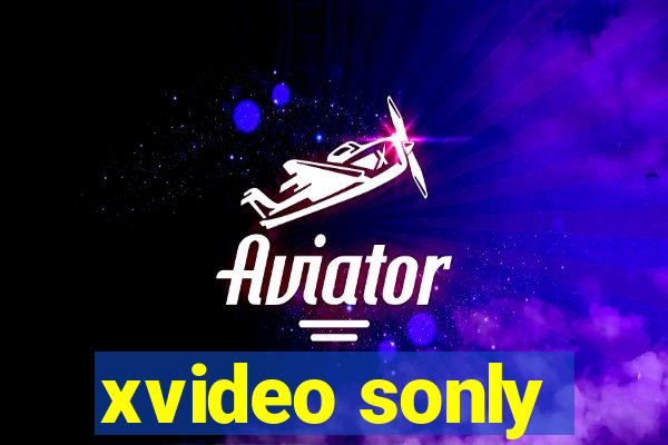 xvideo sonly