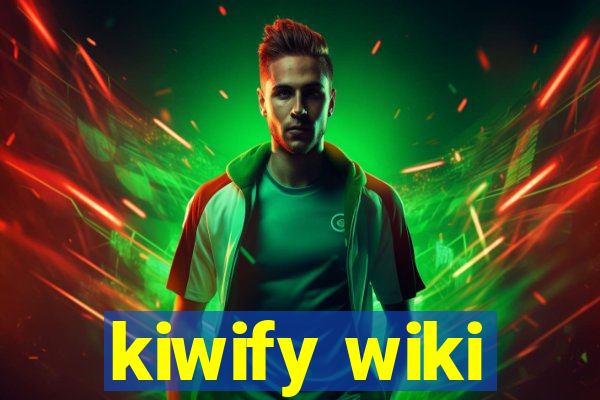 kiwify wiki