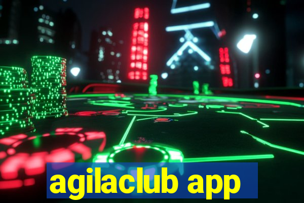 agilaclub app