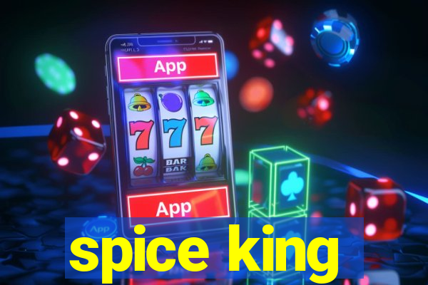 spice king