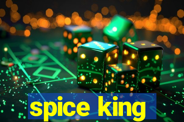 spice king