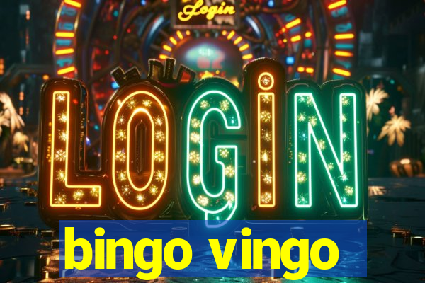 bingo vingo