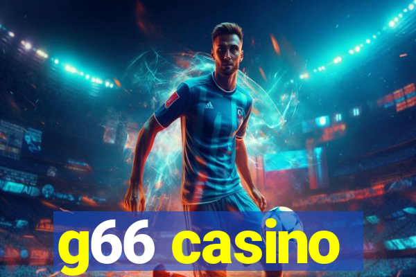 g66 casino