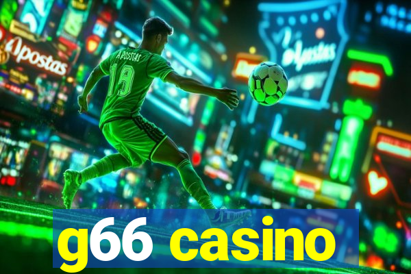 g66 casino