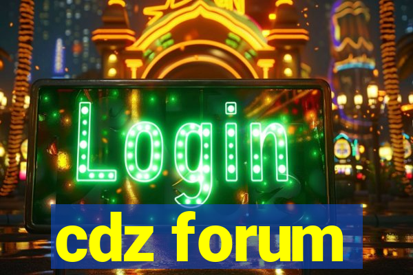 cdz forum