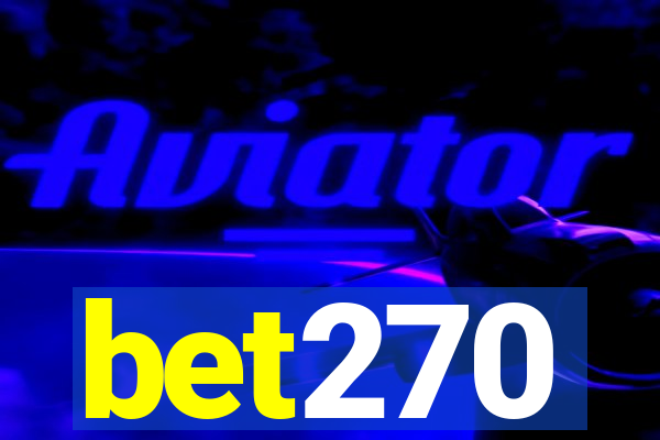 bet270