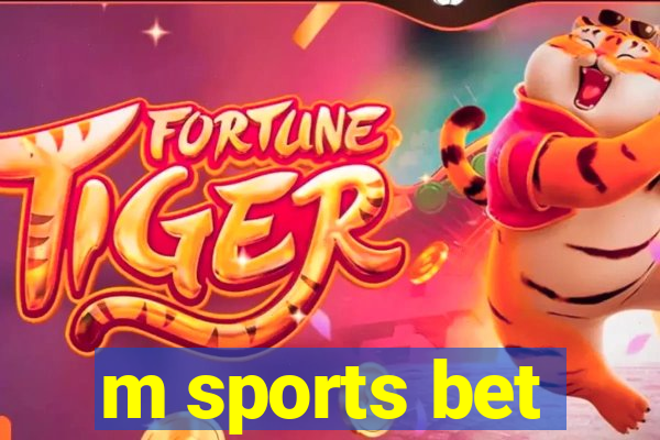 m sports bet