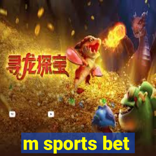 m sports bet