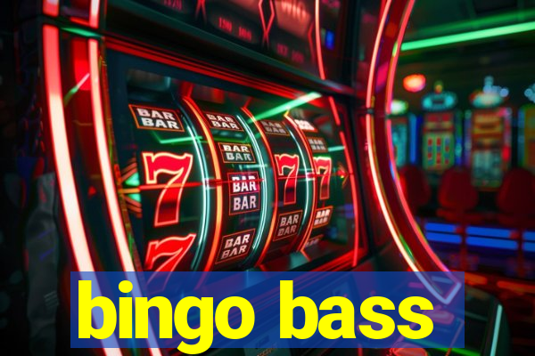 bingo bass