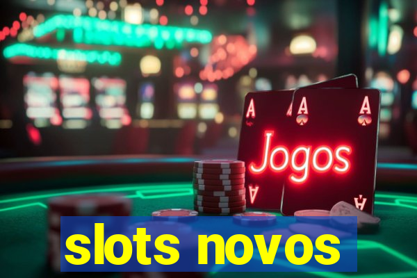 slots novos