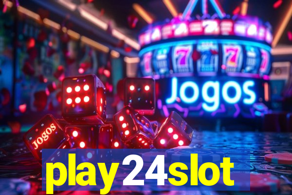 play24slot