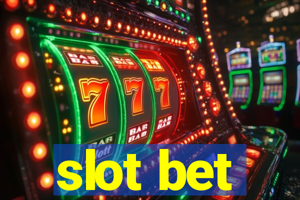 slot bet