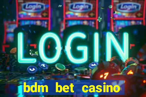 bdm bet casino code promo