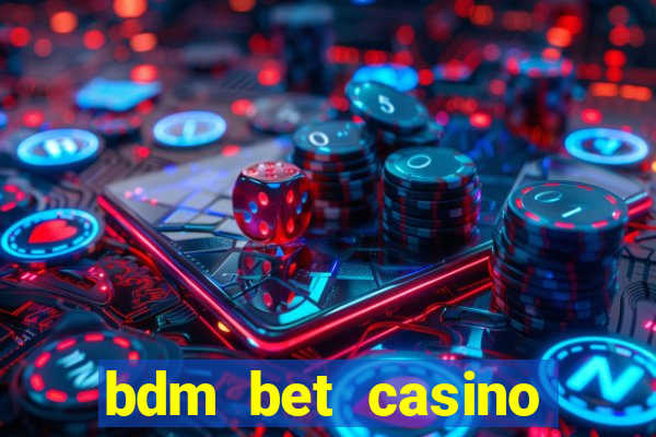 bdm bet casino code promo