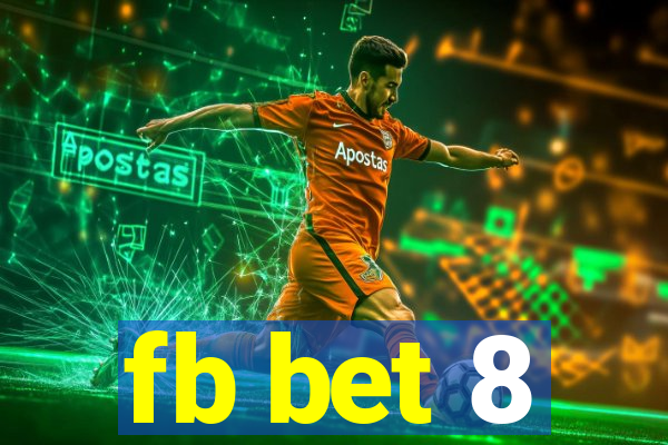 fb bet 8