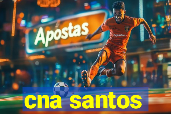 cna santos