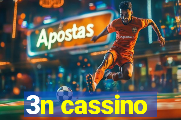 3n cassino