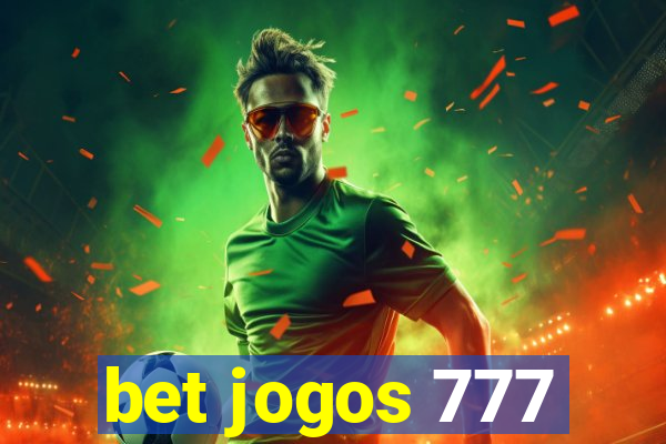 bet jogos 777