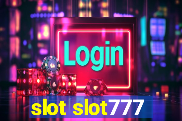 slot slot777