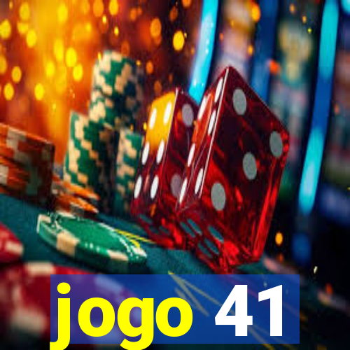 jogo 41