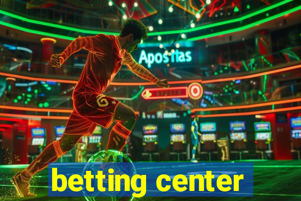 betting center