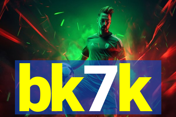 bk7k