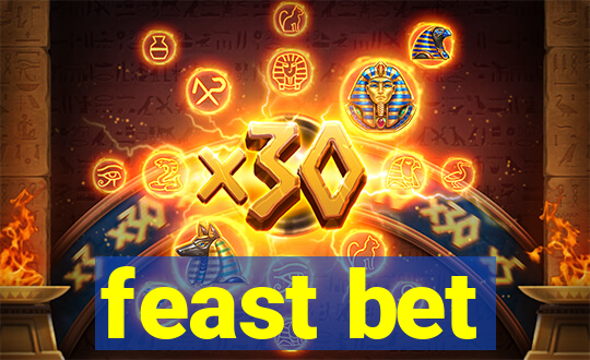 feast bet