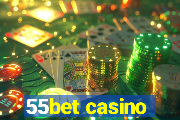 55bet casino