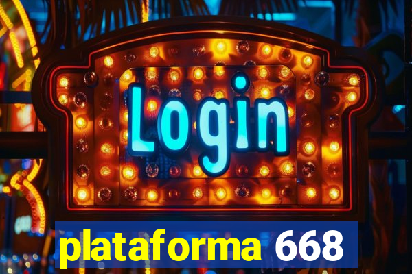 plataforma 668